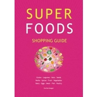 Guide - Super Foods Shopping Guide